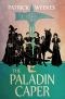 [Rogues of the Republic 03] • The Paladin Caper